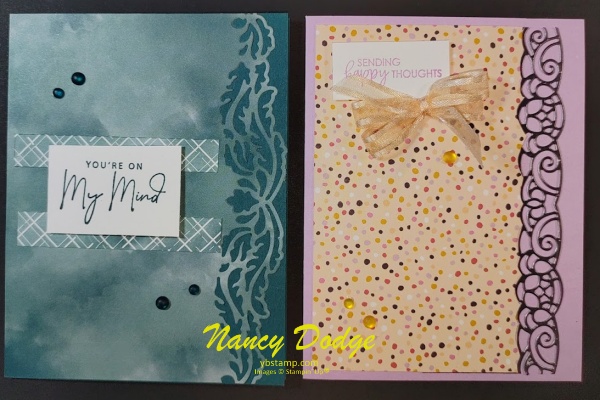 2 cards made with Stampin' Up's elegant border dies, 1 is pretty peacock color and says "you're on my mind" and the other is fresh freesia color and says "sending happy thoughts".