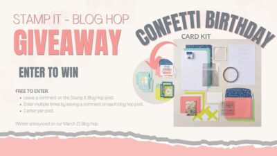 Blog Hop giveaway Feb 2024 confetti birthday kit