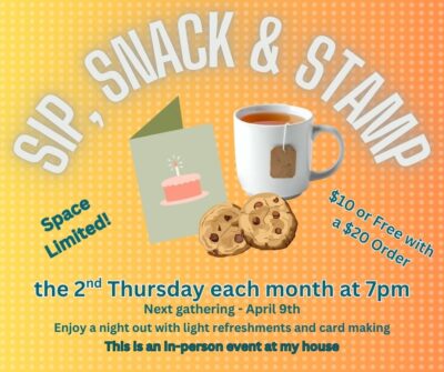 Sip, Snack & Stamp on April 9th 7pm